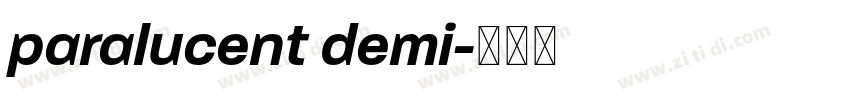paralucent demi字体转换 paralucent demi字体转换